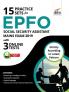 15 Practice Sets for EPFO Social Security Assistant Mains Exam 2019 with 3 Online Tests
