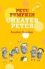 Petu Pumpkin Cheater Peter (Hole Books)