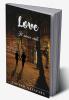 Love: it never ends