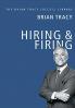 HIRING AND FIRING: The Brian Tracy Success Library