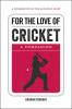 FOR THE LOVE OF CRICKET (ENGLISH)