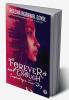 Forever is not enough