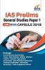 Last Minute IAS Prelims General Studies CSAT Paper 1 Capsule