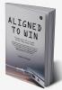 Aligned To Win