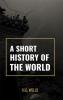 A Short History Of The World