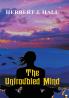The Untroubled Mind
