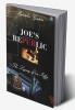JOE’S REPUBLIC-The Legacy of an Idle