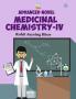 ADVANCED NOVEL MEDICINAL CHEMISTRY-IV