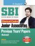 SBI: Clerical Cadre – Junior Associates (Phase-I Preliminary Exam)– Previous Years’ Papers (Solved)
