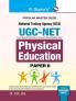 NTA-UGC-NET/JRF: Physical Education (Paper II) Exam Guide