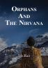 ORPHANS AND THE NIRVANA