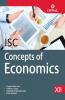 Concepts of Economics: Textbook for ISC Class 12