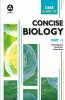 Concise Biology: Textbook for CBSE Class 9