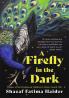 A Firefly in the Dark