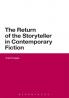 The Return of the Storyteller in Contemporary Fiction