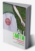 Ali Smith: Contemporary Critical Perspectives