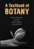 A TEXTBOOK OF BOTANY