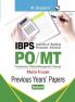 IBPS : PO/MT (Main Exam) Previous Years' Papers (Solved)