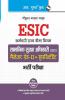 ESIC (SSO) Social Security Officer (Preliminary & Main) Recruitment Exam Guide