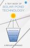 A Text Book of Solar Pond Technology