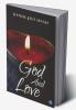 GOD AND LOVE