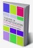 Teaching in Further Education: An Outline of Principles and Practice