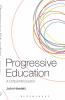 Progressive Education: A Critical Introduction