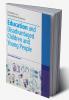 Education and Disadvantaged Children and Young People