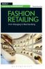 Fashion Retailing: From Managing to Merchandising