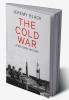 The Cold War: A Military History