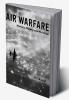 Air Warfare: History Theory and Practice