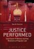 Justice Performed: Courtroom TV Shows and the Theaters of Popular Law