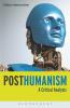 Posthumanism: A Critical Analysis