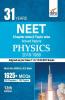 31 Years NEET Chapter-wise & Topic-wise Solved Papers PHYSICS (2018 - 1988) 13th Edition