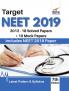 Target NEET 2019 (2012-18 Solved Papers + 10 Mock Papers) 7th Edition