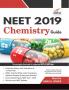 NEET 2019 Chemistry Guide - 6th Edition