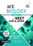ACE Biology for NEET AIIMS & JIPMER (Class 12) - Vol. 2