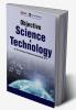 Objective Science and Technology