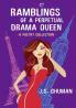 Ramblings of a Perpetual Drama Queen
