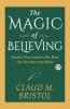 The Magic of Believing