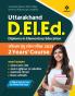 Uttarakhand D.El.Ed. Diploma in Elementary Education Prashikshan Hetu Pravesh Pariksha 2023 2 Years Course