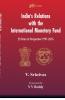 India's Relations With The International Monetary Fund (IMF)