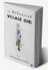 The Urbanised Village Girl