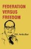 Federation Versus Freedom
