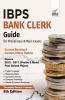 IBPS Bank Clerk Guide for Preliminary & Main Exams 8th Edition