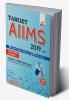 Target AIIMS (UG) 2019 with 8 Solved Papers (2018-14) & 10 Mock Tests