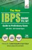 The New IBPS Bank PO/ MT Guide to Preliminary Exam with 2015-17 Solved Papers 3rd Edition