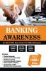 Banking Awareness for SBI & IBPS Bank Clerk/ PO/ RRB/ RBI exams 3rd Edition