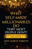 What Self-Made Millionaires Do