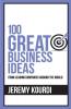 100 Great Business Ideas